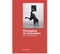 Photogénie de l'exposition - Remi Parcollet - Manuella Eds - broché - Essai