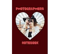 Photographers Notebook: Funky Professional Photographers Notebook For The Sassy Sophisticated Snapper