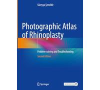 Atlas photographique de la rhinoplastie – Résolution de problèmes et dépannage – Springer Verlag