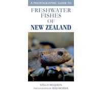 Photographic Guide to Freshwater Fish of New Zealand