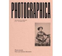Photographica no 9 Photo-Monde. Pour une histoire décentrée - Christine Barthe - De La Sorbonne Editions - broché - Revue