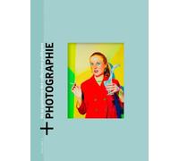 + Photographie - Les acquisitions des collections publiques: Volume 5, Oeuvres acquises en 2022