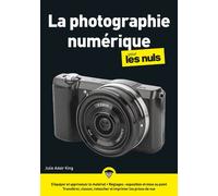 Photographie numérique Mégapoche pour les Nuls - Julie Adair King - First Interactive - broché - Beau livre