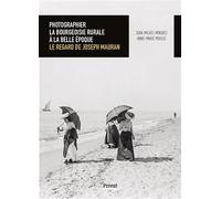 Photographier la bourgeoisie rurale à la Belle Époque