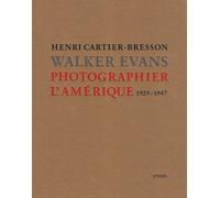 Photographier l'Amérique 1929/1947