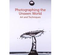 Photographier le monde invisible