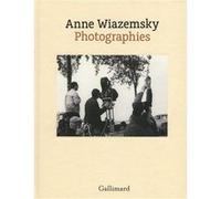 Photographies - Anne Wiazemsky - Gallimard - broché - Roman