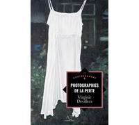Photographies de la perte - Virginie Devillers - Edern - broché - Récit
