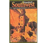 Photographing the Southwest: Colorado & New Mexico