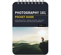 Rocky Nook – Photographie 101 : Guide de poche – Exposition, réglages, objectifs et composition