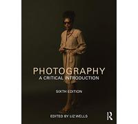 Photographie : une introduction critique – Routledge