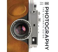 Photography: A Visual Companion