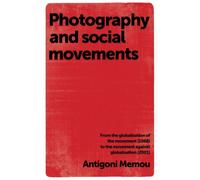 Photography And Social Movements