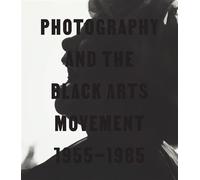 Photography and the Black Arts Movement, 1955-1985 - Angela Davis - Yale University Press - ebook (ePub) - Livre