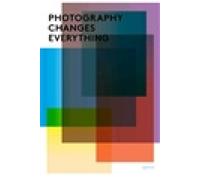 Photography Changes Everything by Marvin Heiferman [Paperback] NEUF