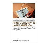 Photography In Latin America