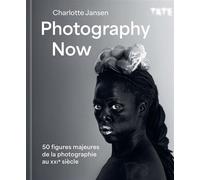 Photography now - Charlotte Jansen - Epa Eds - relié - Essai
