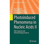 Photoinduced Phenomena In Nucleic Acids Ii