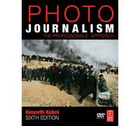 Photojournalism: The Professional's Approach