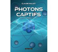 Photons captifs