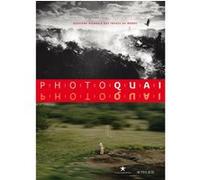 Photoquai 2009 Collectif (Auteur), Caroline Taylor-Bouché (Traduction)