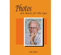 Photos are music for the eyes