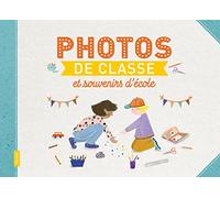Photos de t souvenirs d'école