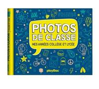 Photos De Classe - Mes Années Collège Et Lycée