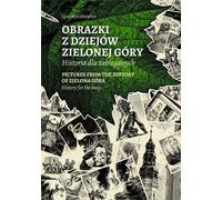 Photos de l'histoire de Zielona Góra