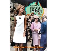 Photos & Memories 1960s: What made the swingin' sixies