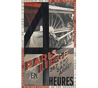 Photosegor Paris Liège Train Affiche Poster Reproduction - Format 50X70 cm sur Papier Luxe 300 GR. Tous formats et Supports possibles