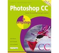 Photoshop CC in easy steps by Robert Shufflebotham Inconnu (Auteur)