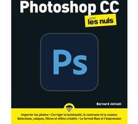Photoshop Cc Pour Les Nuls