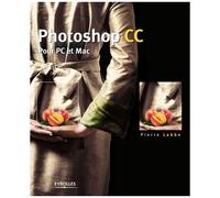 Photoshop Cc - Pour Pc Et Mac