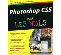 Photoshop CS5 Pour les nuls