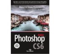 Photoshop Cs6 - AA.VV Aa Vv (Auteur)