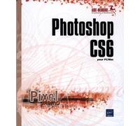 Photoshop CS6 pour PC/Mac
