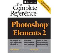 Photoshop Elements 2 The Complete Reference by Ken Milburn Gene Hirsh, Ken Milbern (Auteur)
