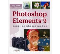 Photoshop Elements 9 pour les photographes