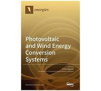 Photovoltaic And Wind Energy Conversion Systems