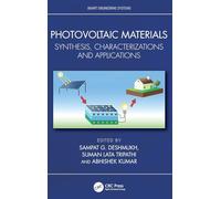 Photovoltaic Materials: Synthesis, Characterizations and Applications