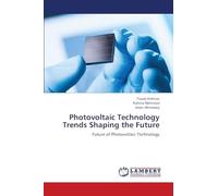 Photovoltaic Technology Trends Shaping the Future