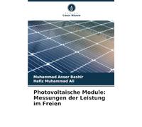 Photovoltaische Module: Messungen der Leistung im Freien