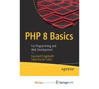 Php 8 Basics: For Programming And Web Development