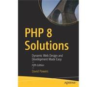 PHP 8 Solutions by David Powers David Powers (Auteur)