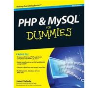 PHP and MySQL For Dummies by Janet Valade Janet Valade (Auteur)