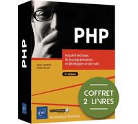 PHP - Coffret de 2 livres : Acquérir les bases de la programmation et développer un site web (3e édi