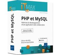 Php Et Mysql - Maîtrisez Le Développement D'une Application Web Collaborative