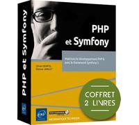 PHP et Symfony - Coffrets de 2 livres - Maîtrisez le développement PHP 8 avec le framework Symfony 5