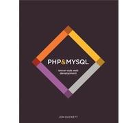 PHP & MYSQL – Server-Side Web Development